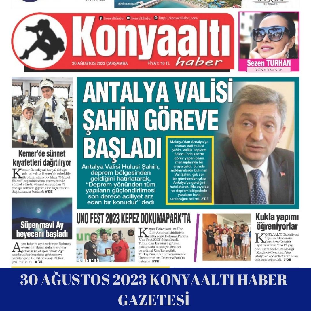 30 AĞUSTOS 2023 KONYAALTI HABER GAZETESİ