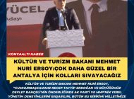 Kültür ve Turizm Bakanı Mehmet Nuri Ersoy: