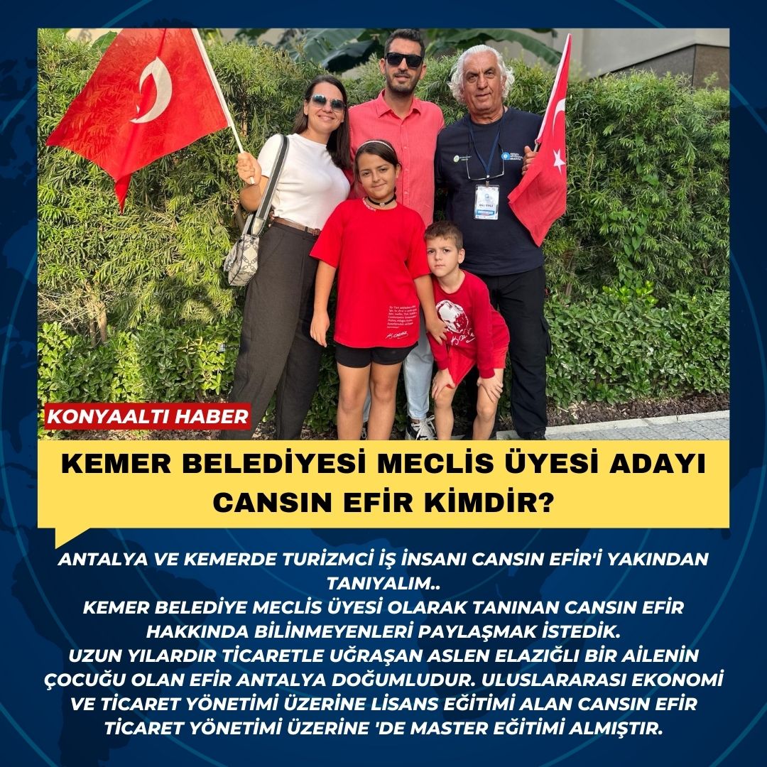 KEMER BELEDİYESİ MECLİS ÜYESİ ADAYI CANSIN EFİR KİMDİR?