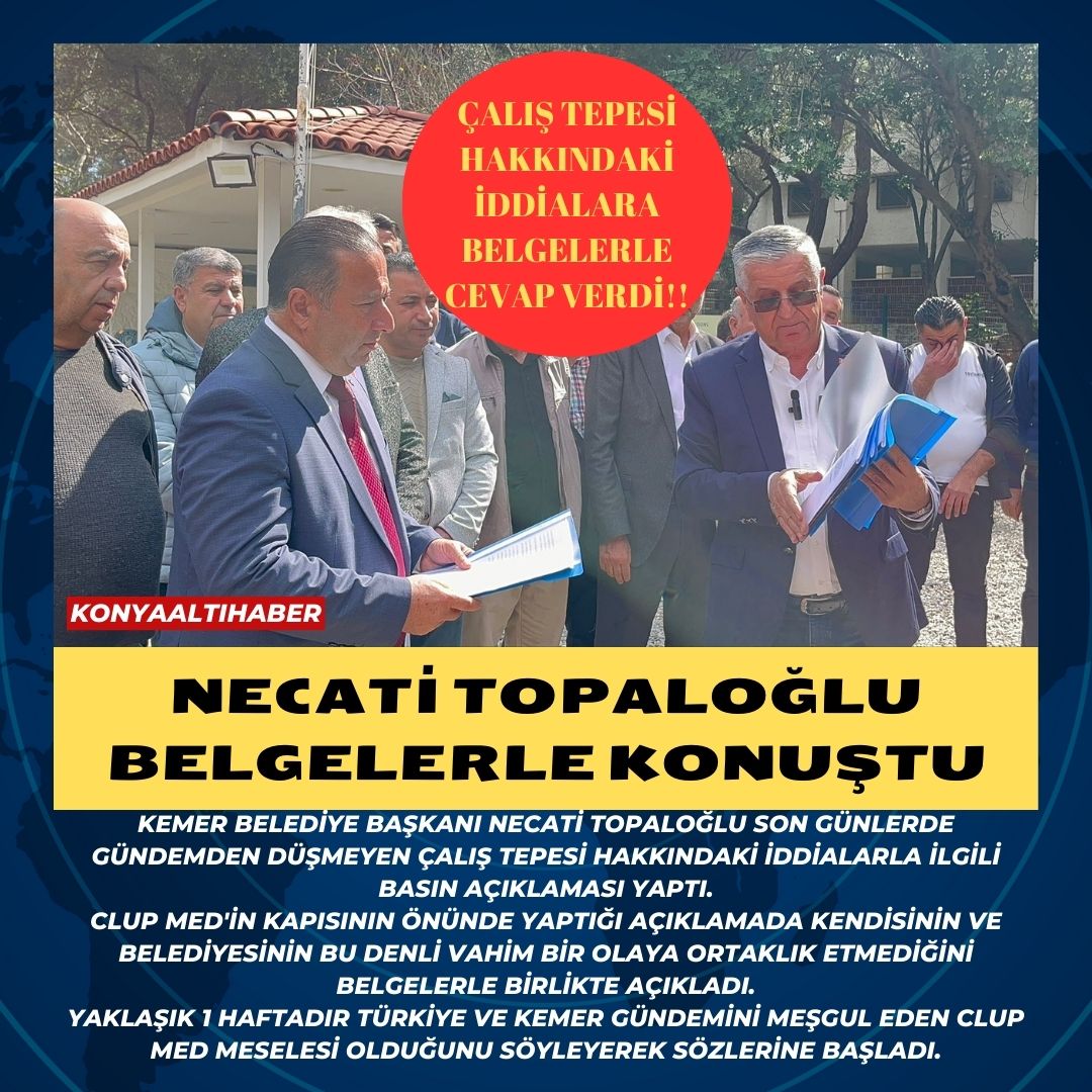 TOPALOĞLU  BELGELERLE KONUŞTU