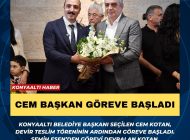 CEM BAŞKAN GÖREVE BAŞLADI