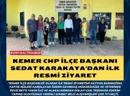 KEMER CHP İLÇE BAŞKANI SEDAT KARAKAYA’DAN İLK RESMİ ZİYARET