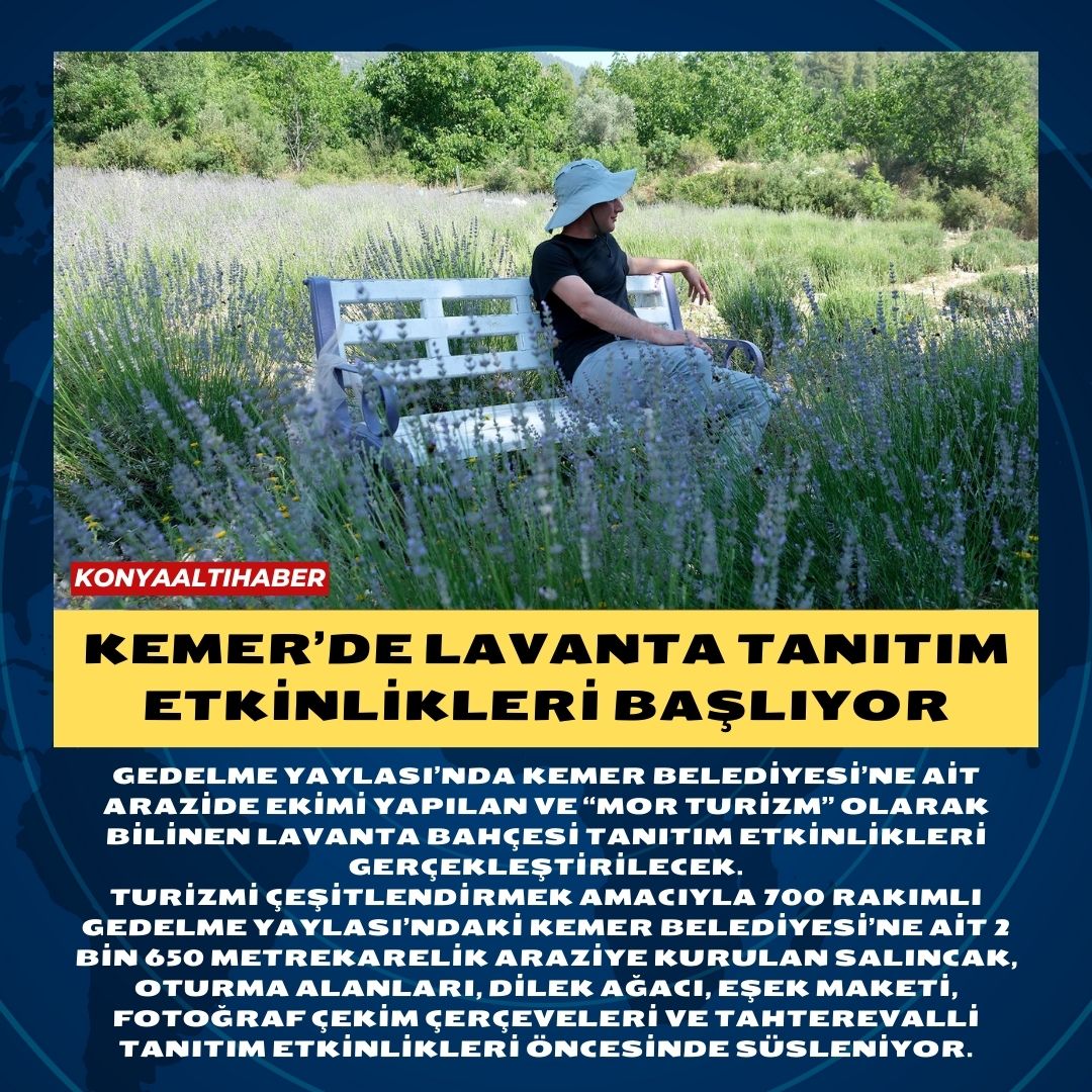 Kemer’de lavanta tanıtım etkinlikleri başlıyor