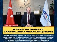 KOTAN: BAYRAMLAR YARDIMLAŞMA VE DAYANIŞMADIR