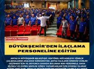 Büyükşehir’den ilaçlama personeline eğitim