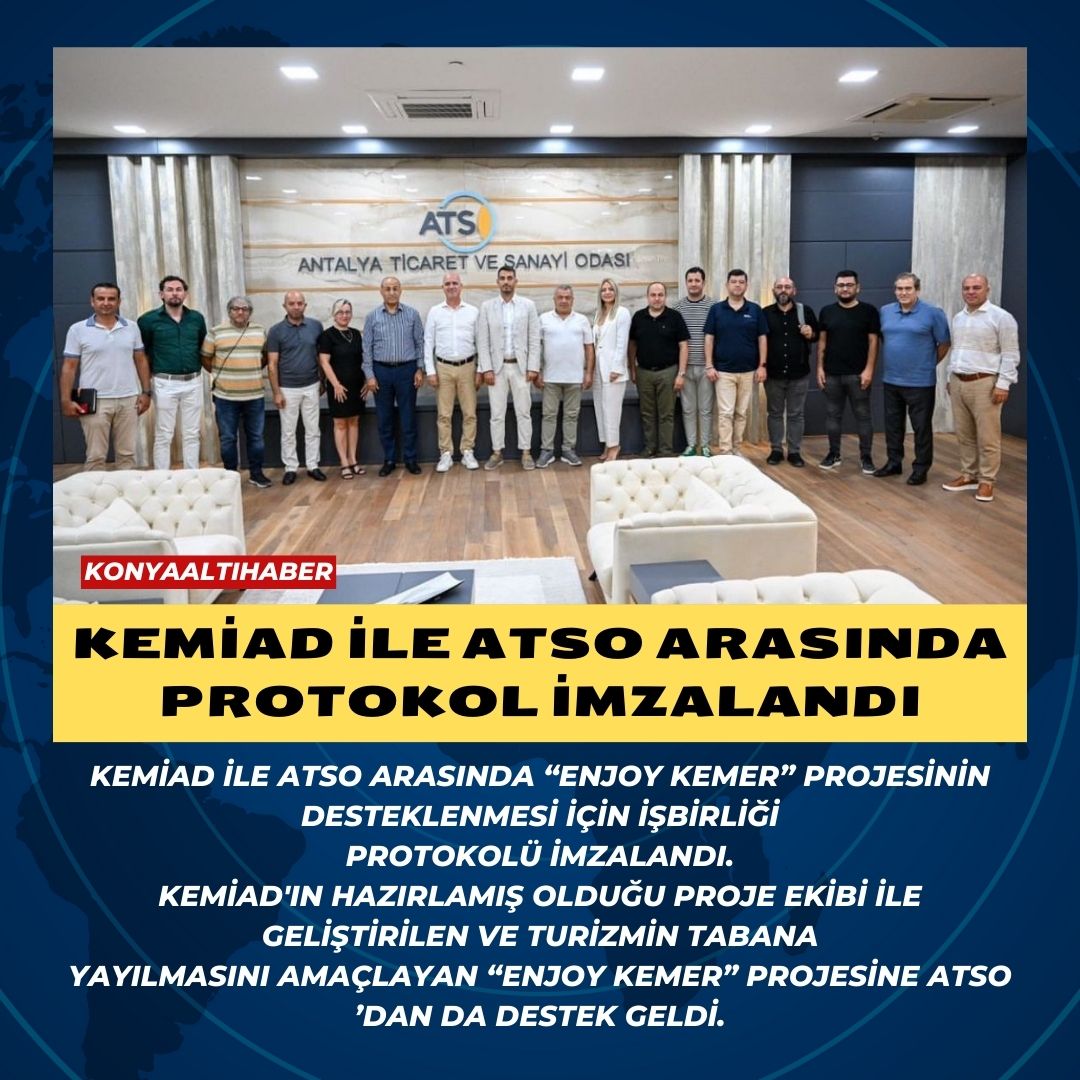 KEMİAD İLE ATSO ARASINDA PROTOKOL İMZALANDI