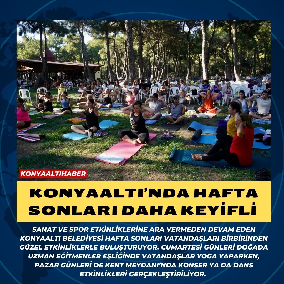 KONYAALTI’NDA HAFTA SONLARI DAHA KEYİFLİ 