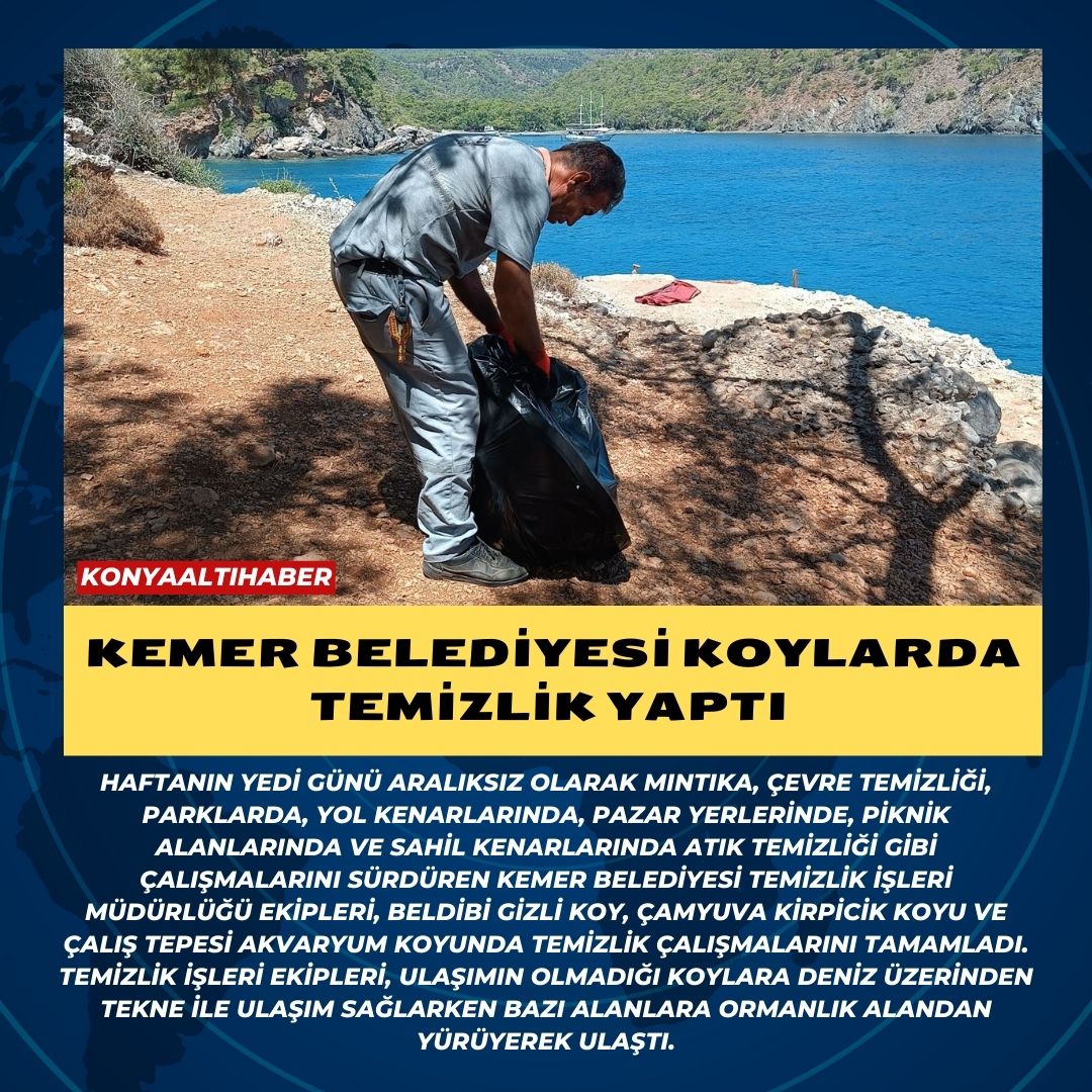 Kemer Belediyesi koylarda temizlik yaptı 