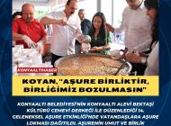 KOTAN, “AŞURE BİRLİKTİR, BİRLİĞİMİZ BOZULMASIN” 