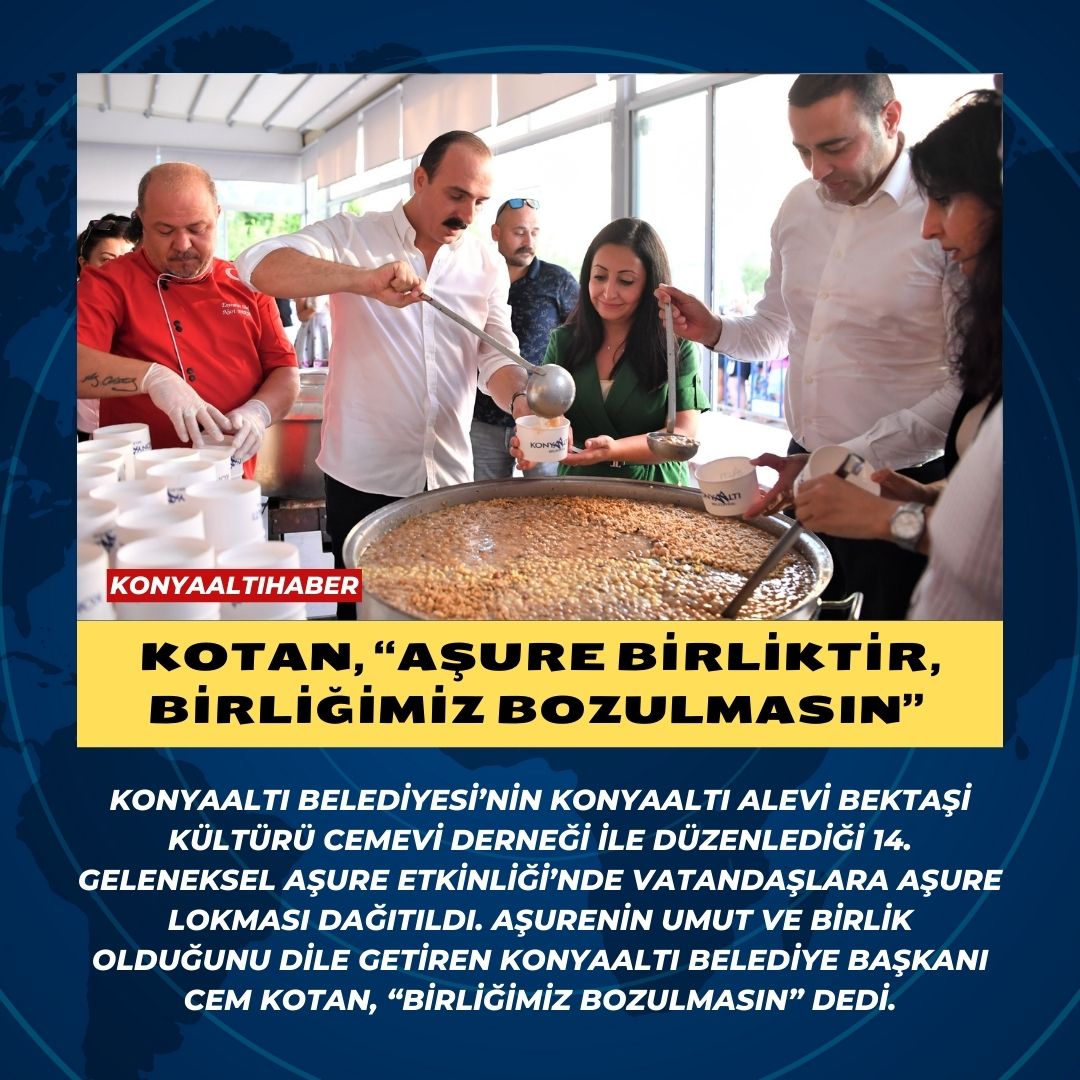 KOTAN, “AŞURE BİRLİKTİR, BİRLİĞİMİZ BOZULMASIN” 