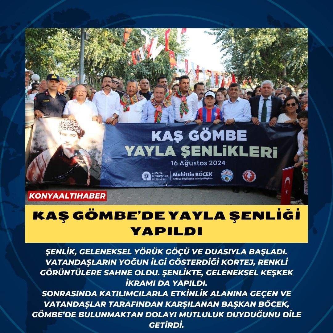 Kaş Gömbe’de Yayla Şenliği yapıldı