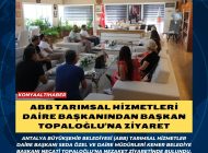 ABB Tarımsal Hizmetleri Daire Başkanından Başkan Topaloğlu’na ziyaret