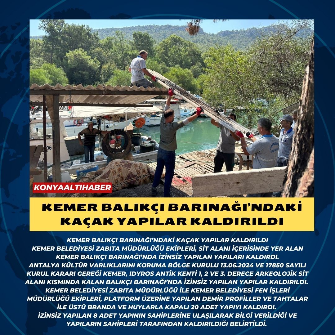 Kemer Balıkçı Barınağı’ndaki kaçak yapılar kaldırıldı