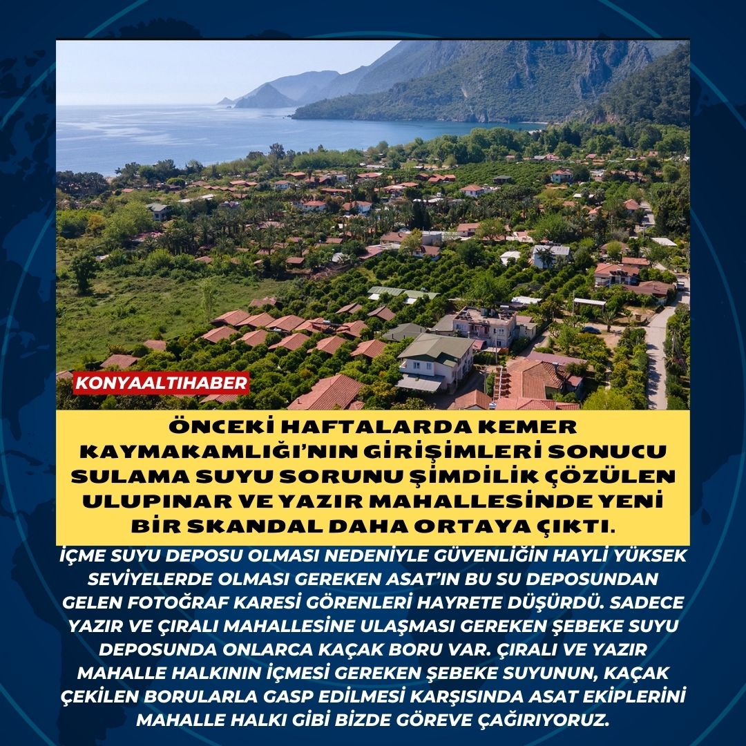 Önceki haftalarda Kemer Kaymakamlığı’nın girişimleri sonucu sulama suyu sorunu şimdilik çözülen Ulupınar ve Yazır mahallesinde yeni bir skandal daha ortaya çıktı.