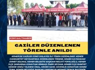 Gaziler düzenlenen törenle anıldı