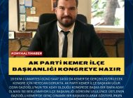 AK PARTİ KEMER İLÇE BAŞKANLIĞI KONGREYE HAZIR