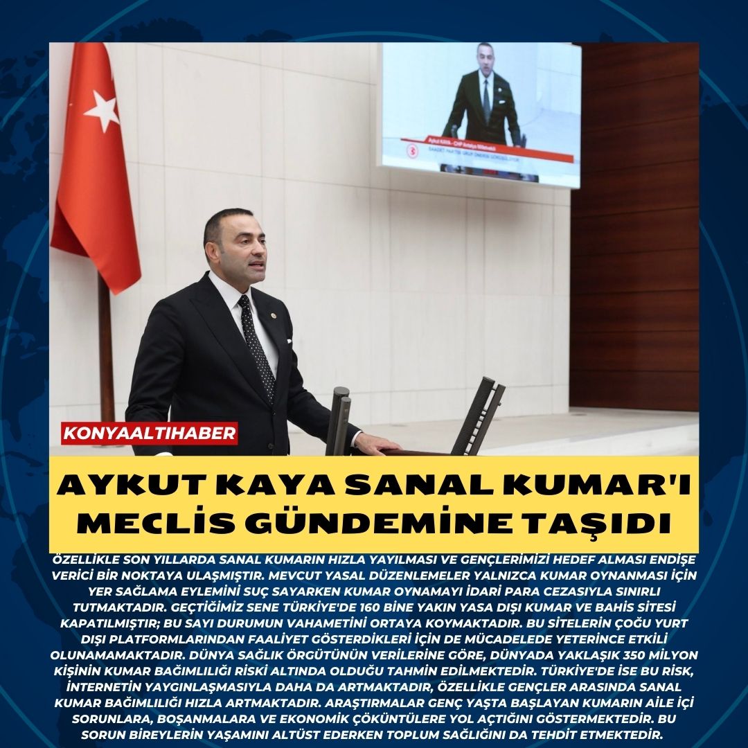 AYKUT KAYA SANAL KUMAR’I MECLİS GÜNDEMİNE TAŞIDI