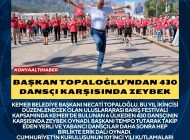 Başkan Topaloğlu’ndan 430 dansçı karşısında zeybek