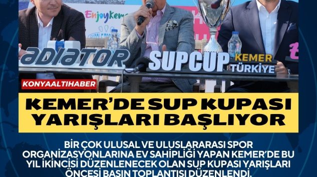 Kemer’de Sup Kupası Yarışları başlıyor