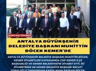 Antalya Büyükşehir Belediye Başkanı Muhittin Böcek Kemer’de