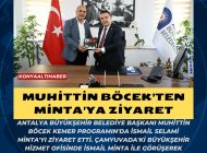 MUHİTTİN BÖCEK’TEN MİNTA’YA ZİYARET