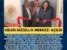 HELEN GÜZELLİK MERKEZİ AÇILDI