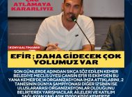 EFİR DAHA GİDECEK ÇOK YOLUMUZ VAR