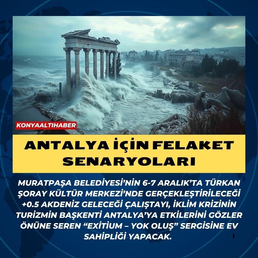 Antalya için felaket senaryoları