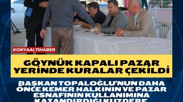 Göynük kapalı pazar yerinde kuralar çekildi