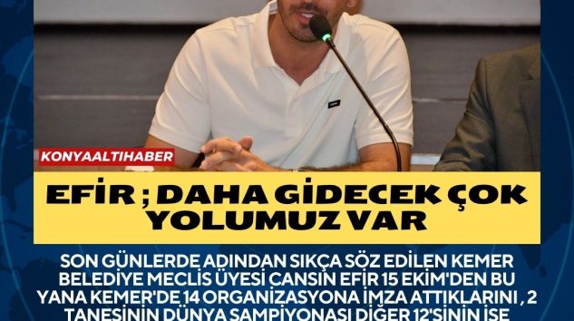 EFİR DAHA GİDECEK ÇOK YOLUMUZ VAR