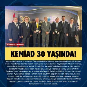 KEMİAD 30 YAŞINDA