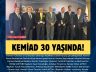 KEMİAD 30 YAŞINDA