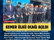 KEMER ÜLKÜ OCAĞI AÇILDI