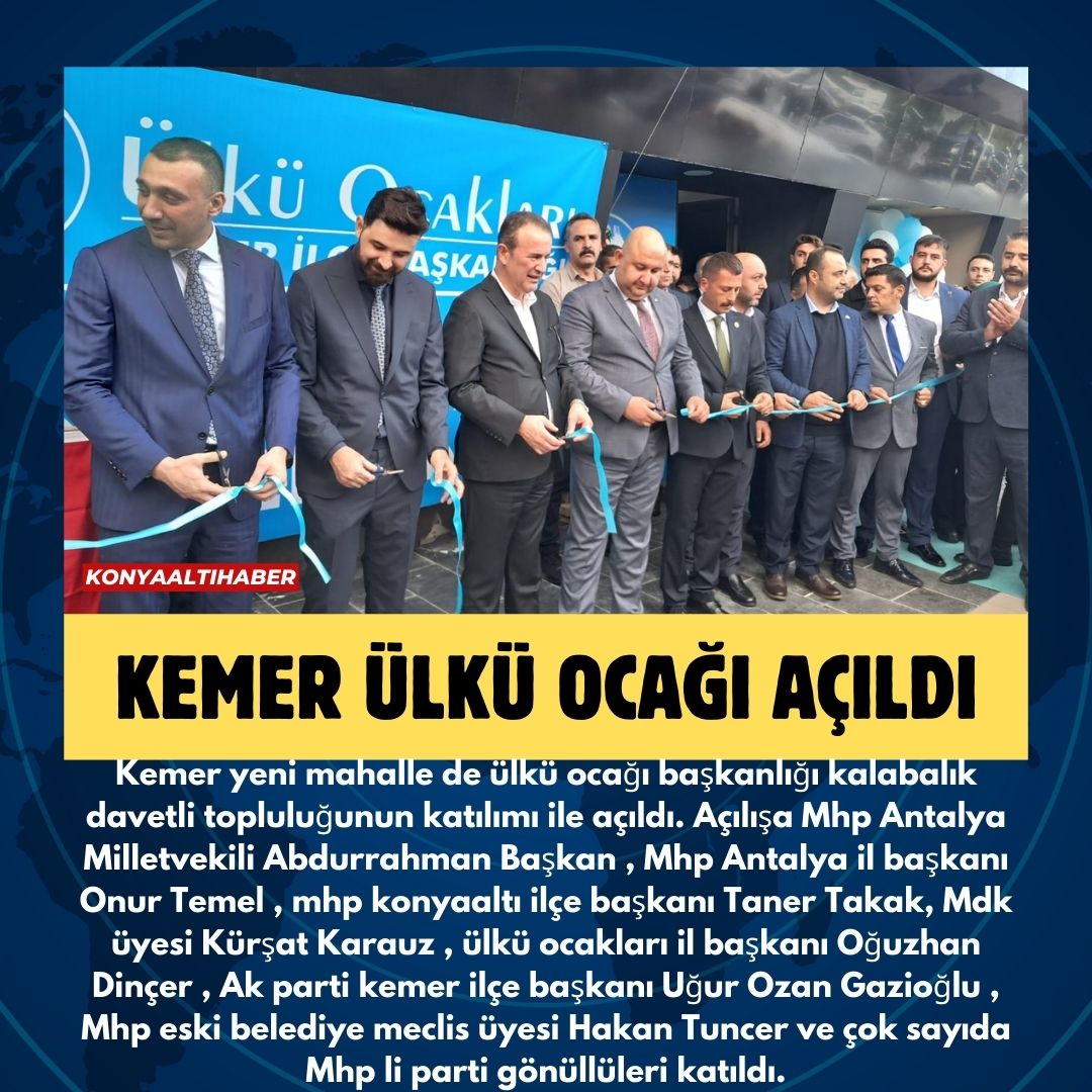 KEMER ÜLKÜ OCAĞI AÇILDI