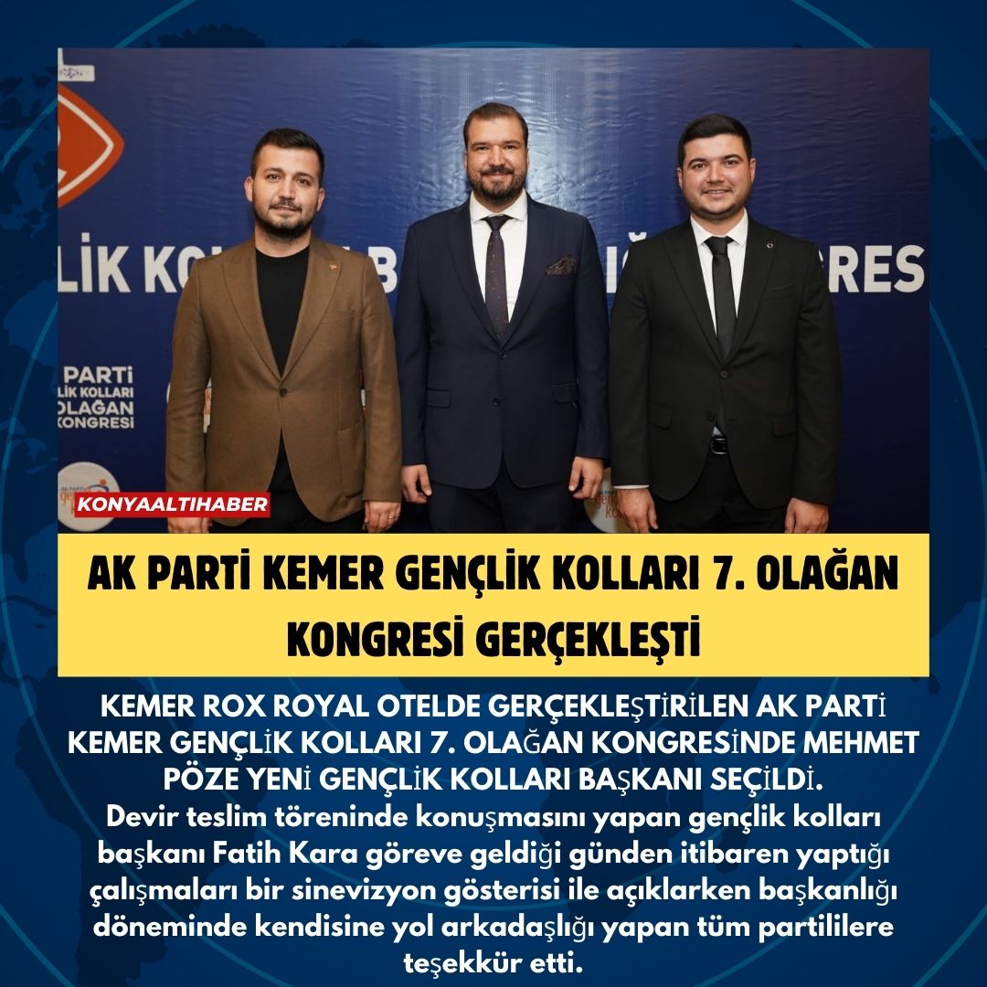 AK PARTİ KEMER GENÇLİK KOLLARI 7. OLAĞAN KONGRESİ GERÇEKLEŞTİ