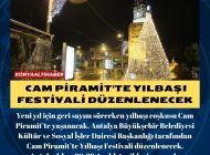  Cam Piramit’te Yılbaşı Festivali düzenlenecek