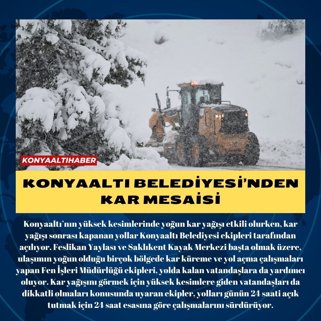 Konyaaltı Belediyesi’nden kar mesaisi