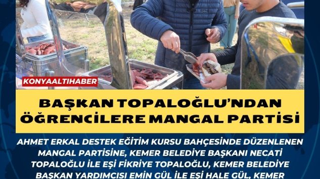 Başkan Topaloğlu’ndan öğrencilere mangal partisi