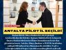 Antalya pilot il seçildi