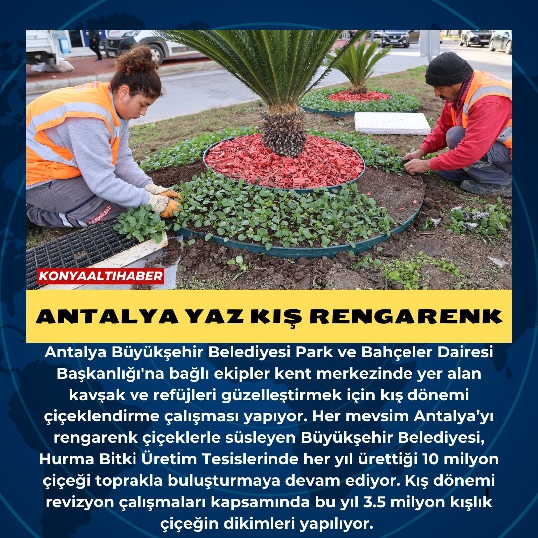 Antalya yaz kış rengarenk