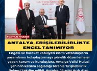 ANTALYA, ERİŞİLEBİLİRLİKTE ENGEL TANIMIYOR