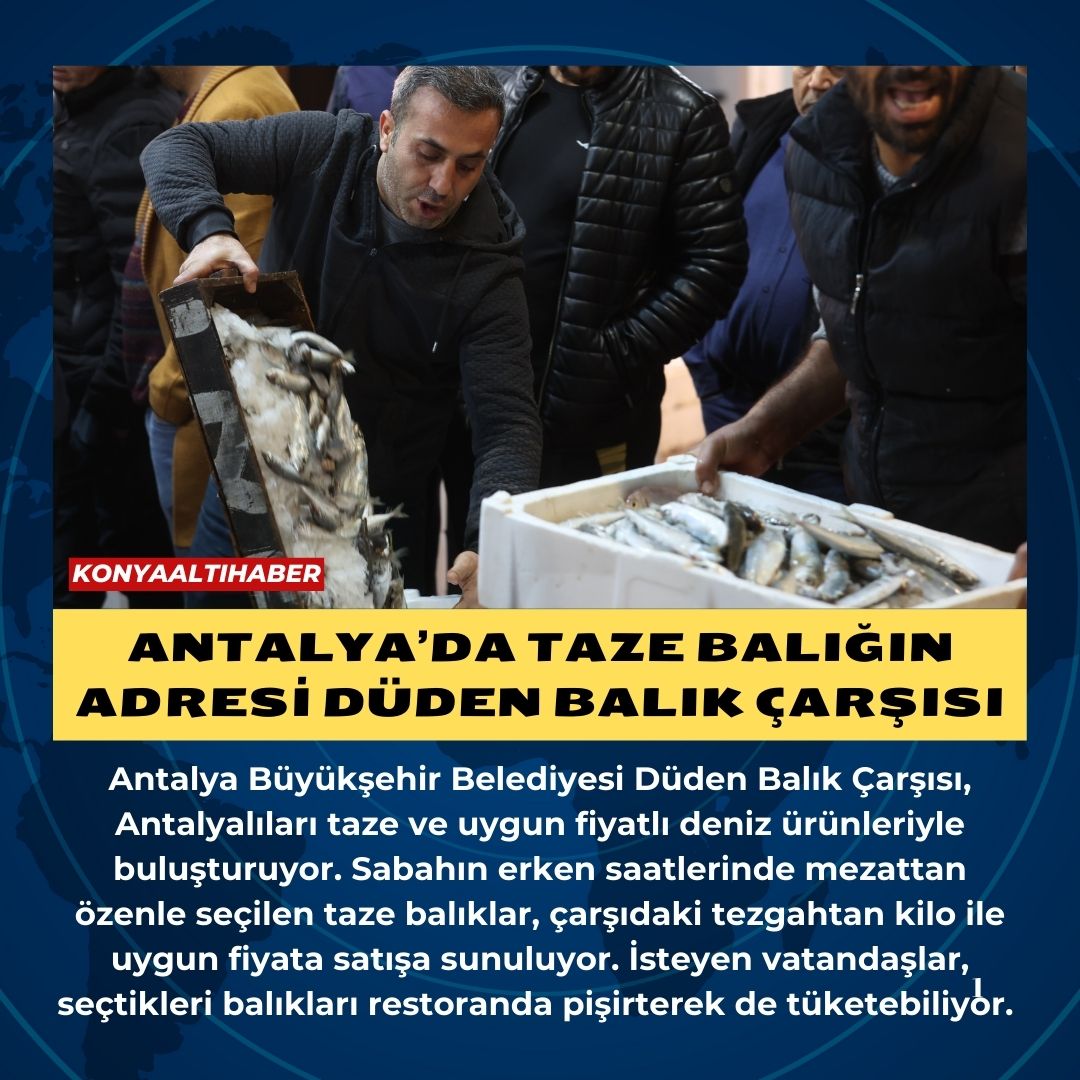 Antalya’da taze balığın adresi Düden Balık Çarşısı