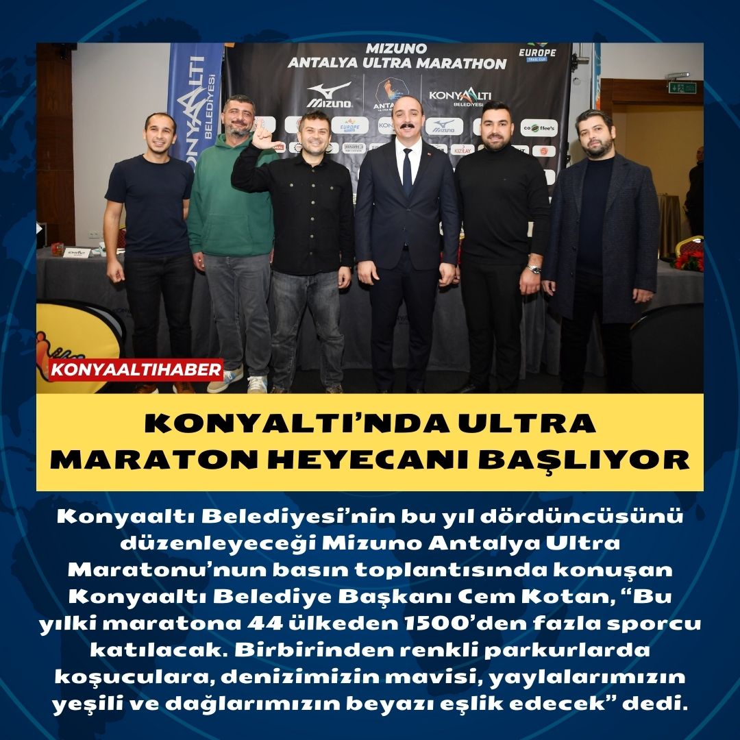 KONYALTI’NDA ULTRA MARATON HEYECANI BAŞLIYOR