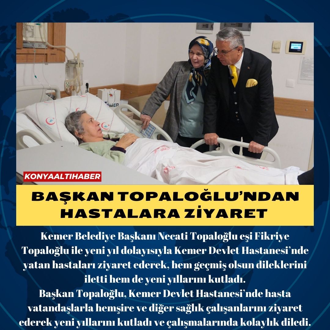 Başkan Topaloğlu’ndan hastalara ziyaret 