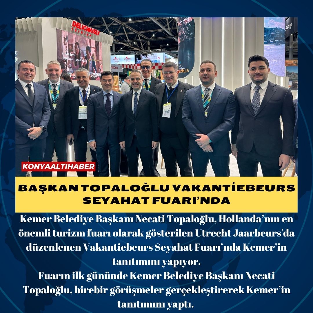 Başkan Topaloğlu Vakantiebeurs Seyahat Fuarı’nda