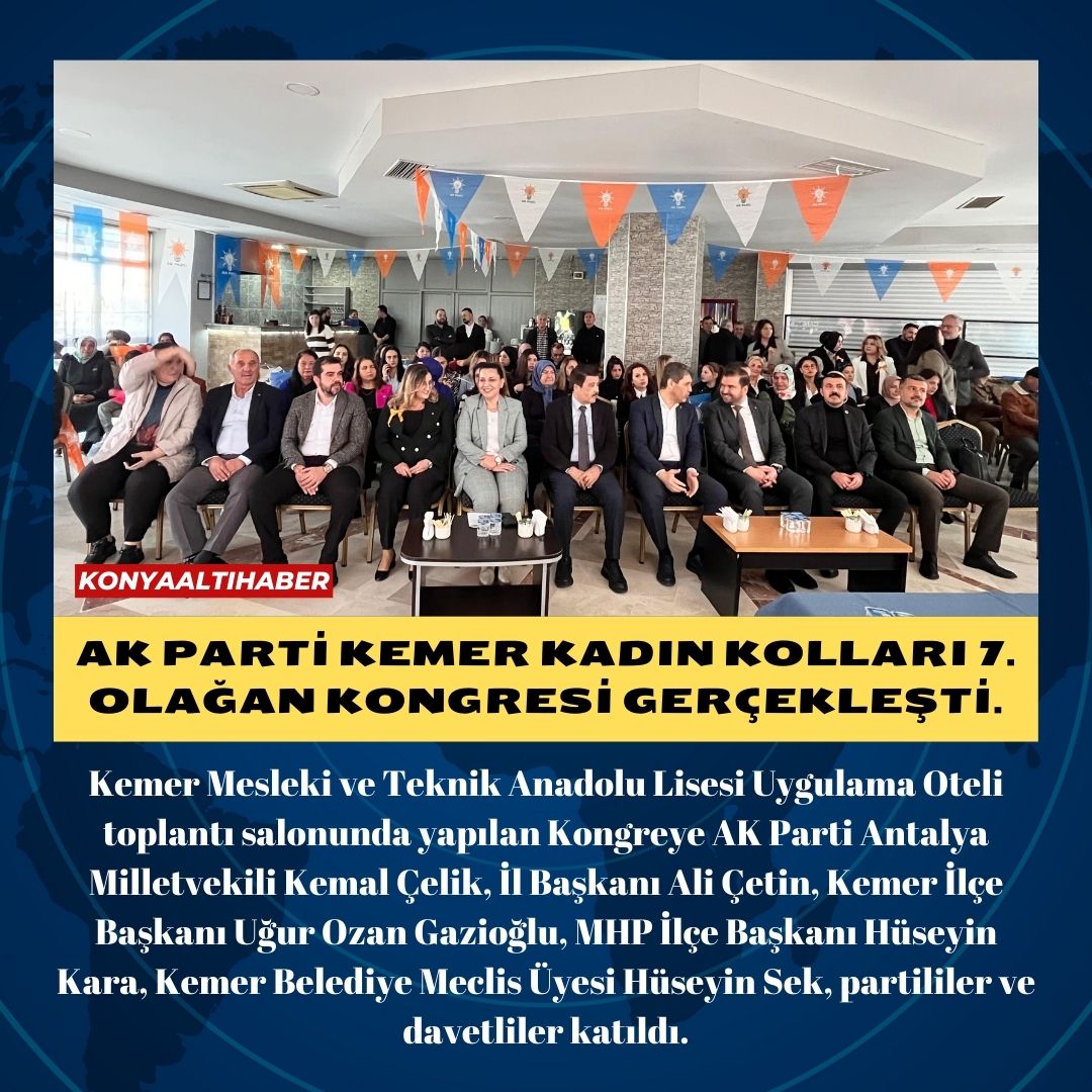 AK Parti Kemer Kadın Kolları 7. Olağan Kongresi Gerçekleşti.