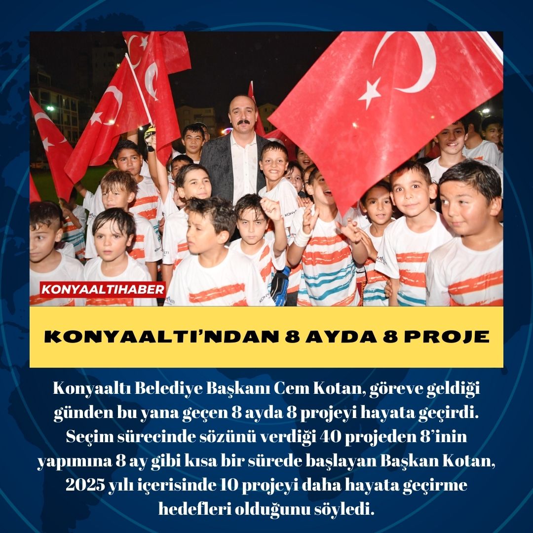 KONYAALTI’NDAN 8 AYDA 8 PROJE