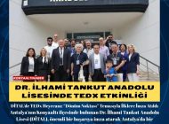 DR. İLHAMİ TANKUT ANADOLU LİSESİNDE TEDx ETKİNLİĞİ
