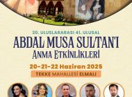 Abdal Musa Anma Etkinlikleri başlıyor