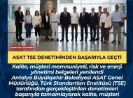 ASAT TSE denetiminden başarıyla geçti
